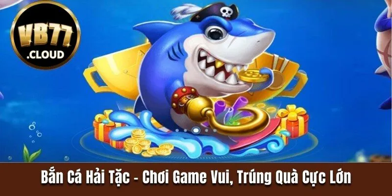 Bắn cá hải tặc